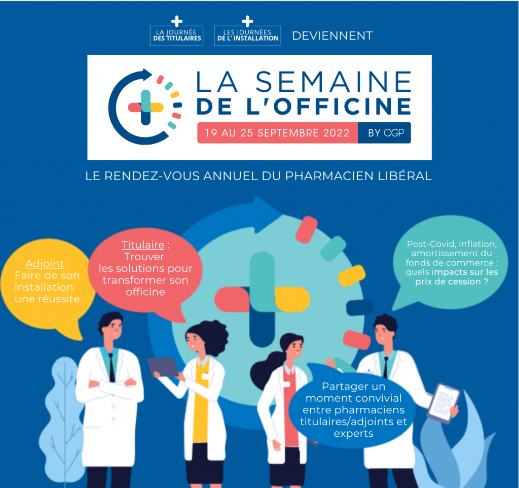 SEMAINE DE L’OFFICINE 2022